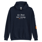 Load image into Gallery viewer, Go Bear. Get Going. Hoodie